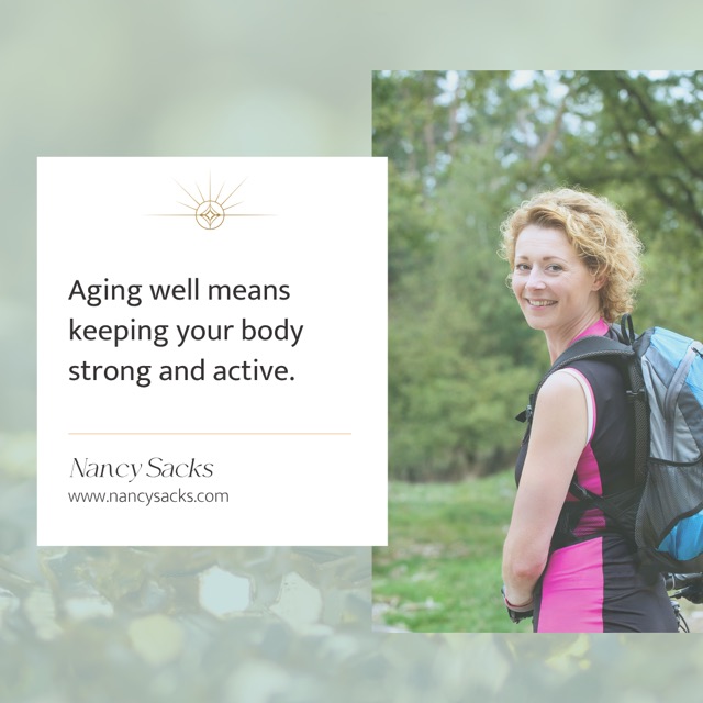 Nancy Sacks post about aging well
